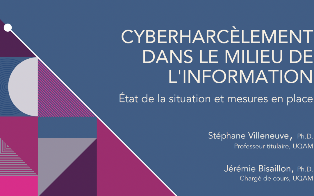 Cyberharcèlement dans le milieu de l’information